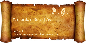 Matuska Gusztáv névjegykártya